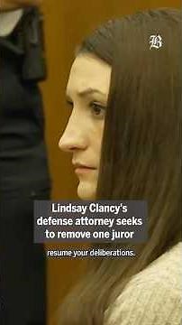 Kevin Reddington seeks juror’s removal in Lindsay Clancy trial