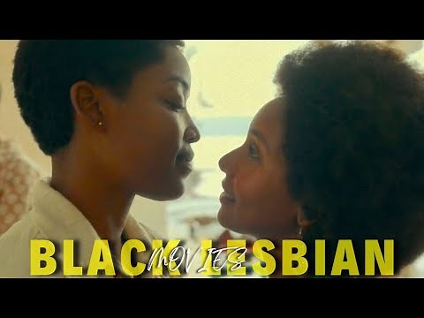 Black Lesbian Movie List🏳️‍🌈🎥
