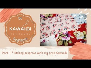 Part. 1 * KAWANDI inspired Quilt * Making progress with my hand sewn #quilt #kawandi