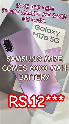 🤯🤯🤯 Samsung Galaxy M17e 5G Review - 15000 Me Sabse Powerful Phone? 🔥 6000mAh Battery! 🔥🔥