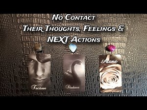 NO CONTACT | 💕❤ Their Thoughts, Feelings & NEXT Actions Towards You Pick A Card Love Reading