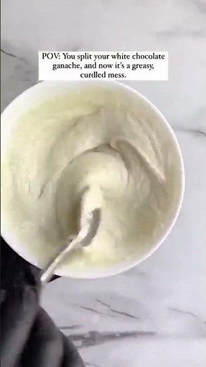 Ganache (specially white chocolate) splits when overheated