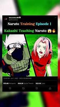 Naruto Training Episode | Kakashi Teaching Naruto 😱🔥#naruto #narutoshippuden #training #animeedit