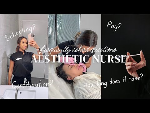 FAQS: AESTHETIC NURSING (Schooling, Pay, Certification, etc.)