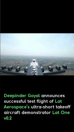 Deepinder Goyal announces Lat Aerospace’s Lat One v0.2 test flight