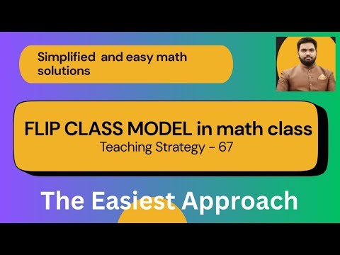 FLIP CLASSROOM MODEL IN MATH CLASS, Strategy-67