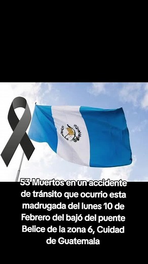 Accidente Trágico en el Puente de Belice: 53 Muertos