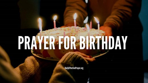 12 Happy Birthday Prayers - Blessed Prayer For That Special Day