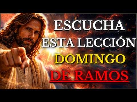 GOD TELLS YOU TODAY: The PALM SUNDAY LESSON that FEW Understand, LISTEN TO IT IN FULL TODAY