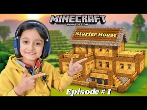 I build Starter House in Minecraft Java Edition Survival series Episode 1