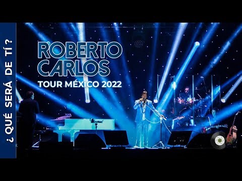 Roberto Carlos - ¿Qué será de tí? (Como vai você) | Tour México 2022 ( Arena Monterrey )