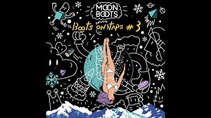 New season = New mix :) Here we go, it’s time for Boots on Tape #3! Art by the Office of Contemporary Art & Culture Thailand (OCAC) | Moon Boots