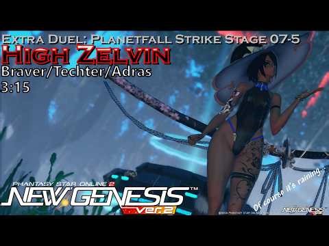[PSo2:NGS] Extra Duel Planetfall Strike Stage 07-5: High Zelvin - (Br/Te/A) 03:15