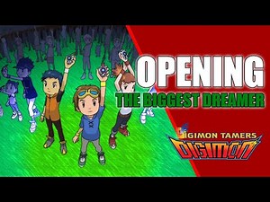 Digimon Tamers - Opening: The Biggest Dreamer | Reventure Project