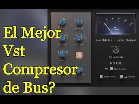 El Mejor Plugin VST Compresor de Bus? - SSL Native Bus Compressor 2 de Solid State Logic - Reseña