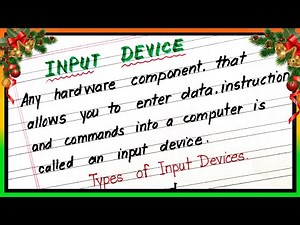 Definition of Input Device | What are input device | Types of input device |
