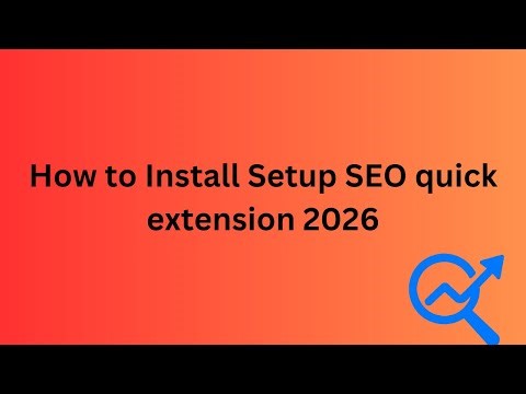 How to Install Setup SEO quick extension 2026 | Best Seo Tools SEO quick extension