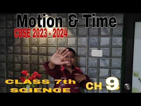 Motion and Time in one shot /Class 7 Chapter 9 /Motion and Time/Science