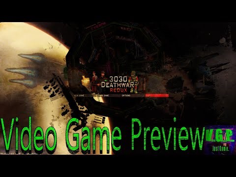 3030 Deathwar Redux - A Space Odyssey - Game Preview -2025- (Indie)