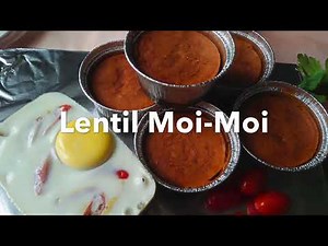 Easy Lentil Moi-Moi/ Savory Lentils Steamed Cake