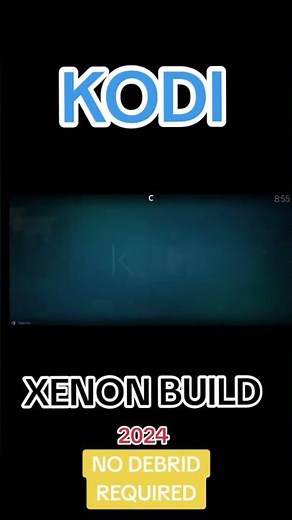 💥KODI - XENON BUILD 2024💥