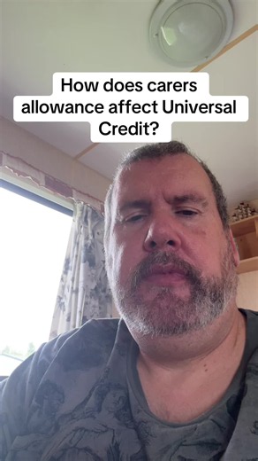 How does Carer’s Allowance affect Universal Credit?