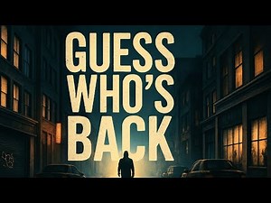 Guess Who's Back (Official Lyric Video)