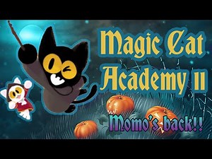 [ Doodle ] Magic Cat Academy II (2020) Full gameplay.