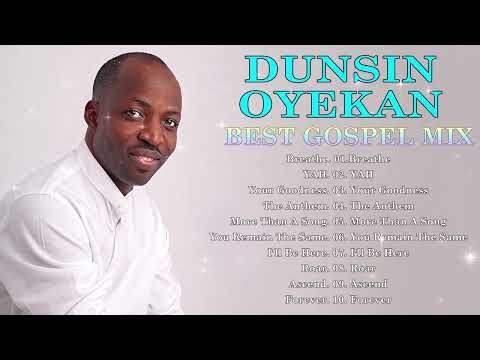 Dunsin Oyekan 😇 BEST PRAISE & WORSHIP SONGS 2022😇Most Popular Songs of all time