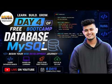 Day 4: Database & MySQL Basics | FREE 6 Days Web Development Bootcamp | By MUSA
