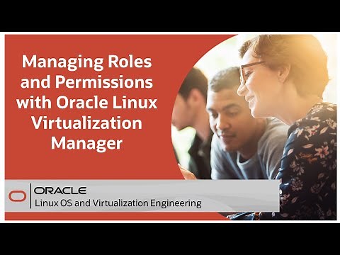 Managing Roles and Permissions with Oracle Linux Virtualization Manager
