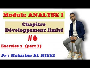 ANALYSE I : développement limité part 6