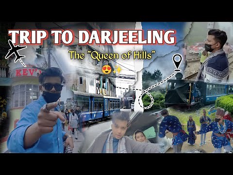 Trip To Darjeeling - Queen Of Hills | Riyaz Aly