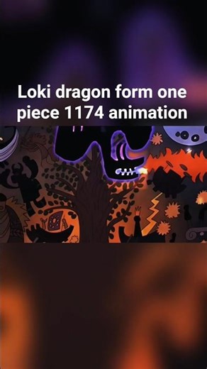 Loki dragon form one piece 1174 animation #onepiece #onepiece1174 #lokionepiece #elbaf