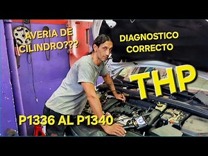 P1336 P1337 P1338 P1339 P1340 DIAGNOSTICO CITROEN C4 FALLA EN CILINDRO
