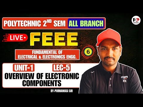 FEEE | Lec-5 | Unit-1 : Overview of Electronic Components | Polytechnic 2nd Sem@PolytechnicPathshala