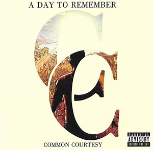 A Day To Remember - Common Courtesy