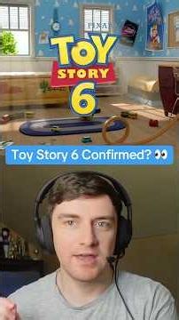 Toy Story 6 confirmed?