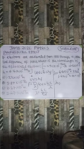 JAMB 2026 PHYSICS. PHOTOELECTRIC EFFECT