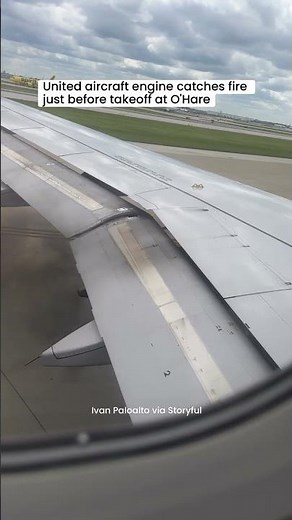 United aircraft engine catches fire just before takeoff at O'Hare