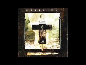 Delerium - Remembrance (Karma) [Track 8]