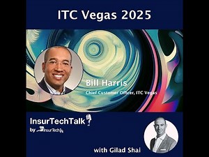 InsureTech Connect Vegas 2025 with Bill Harris #ITC #ITCVegas2025