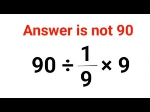 90÷1/9×9 The answer is not 90. Many got it wrong! Ukraine Math Test #math #percentages #ukraine.