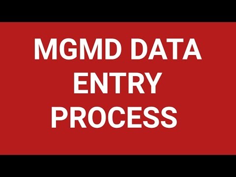 MGMD DATA ENTRY PROCESS