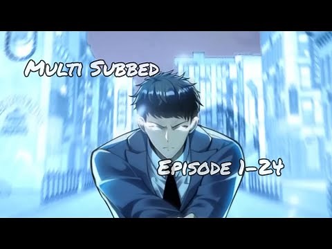 [English Subbed] All Purpose Apocalyptic Upgrade System Episode 1-24 #anime #animation