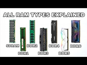 Every ram type explained from the sdram to ddr6