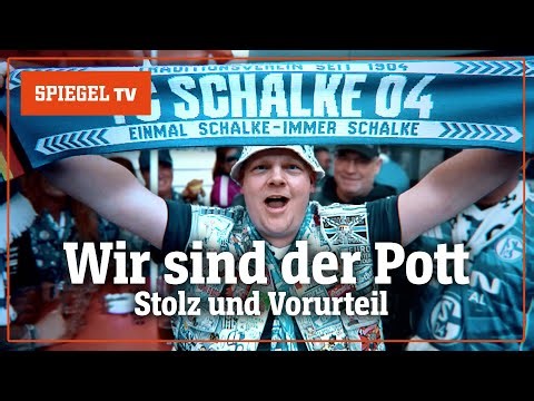Wir sind der Pott: Stolz und Vorurteil | SPIEGEL TV für Sat. 1
