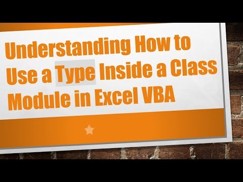 Understanding How to Use a Type Inside a Class Module in Excel VBA