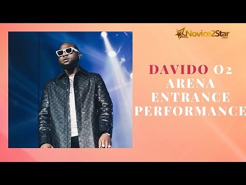 Davido London O2 Arena Entrance Performance