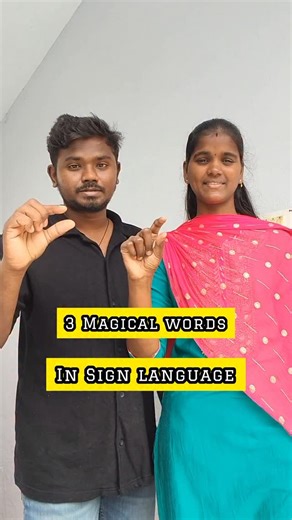 karthi & Subha | Sign Content Creators on Instagram: "3 Magical words in sign language . Follow @sign_with_us__ and support us 🫂❤️"